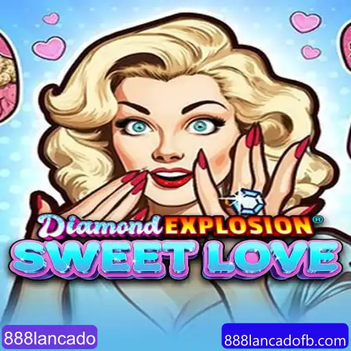 Descubra o Fascinante Mundo de DiamondExplosionSweetLove: Um Jogo Envolvente