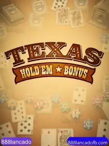 Texas Hold'em Bonus: Descubra as Regras e Novidades do Jogo Lançado pela 888